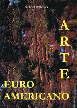 Caption: Arte Euroamericano (2009) — copertina con riferimento alla recensione di J. L.…